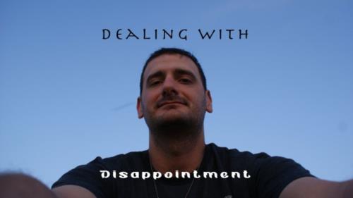 Dealing With Disappointment