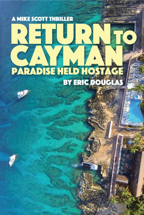 Return to Cayman novel excerpt