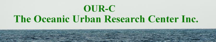 The Oceanic Urban Reseach Center