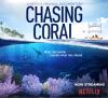 Chasing Coral