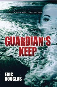 Read the first chapter of Guardian’s Keep online