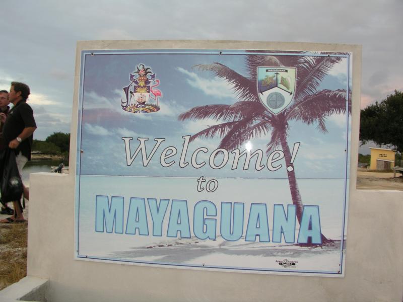 Mayaguana - Welcome