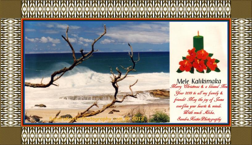 Mele Kalikimaka is Hawaii’s way