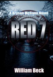 The second Bryson McGann Novel, RED 7