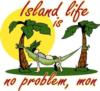 Island Life.......